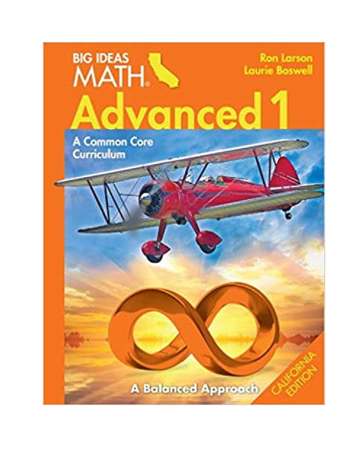 [eBook] [PDF] For Big Ideas Math Advanced 1 A Balanced Approach (California Edition) Ron Larson, Laurie Boswell 